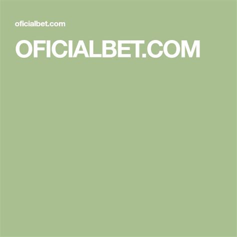 oficialbet.con,site oficialbet